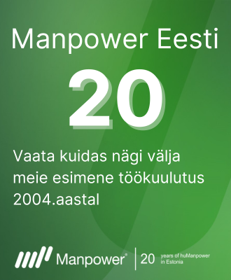 Manpower Eesti 20: esimene töökuulutus